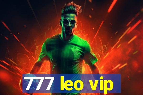 777 leo vip